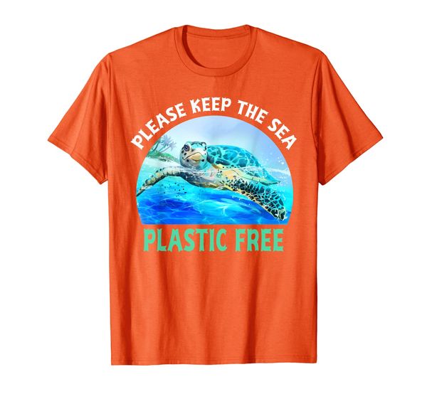

Cute Please Keep The Sea Plastic Free Shirt Environment Gift T-Shirt, Mainly pictures