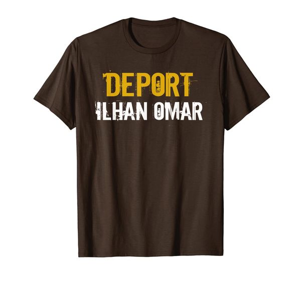 

Deport Ilhan Omar, Anti Ilhan Omar Funny Political Gift T-Shirt, Mainly pictures