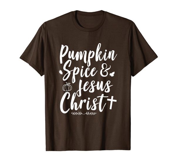 

Thanksgiving Gifts Pumpkin Spice And Jesus Christ T-Shirt, Mainly pictures
