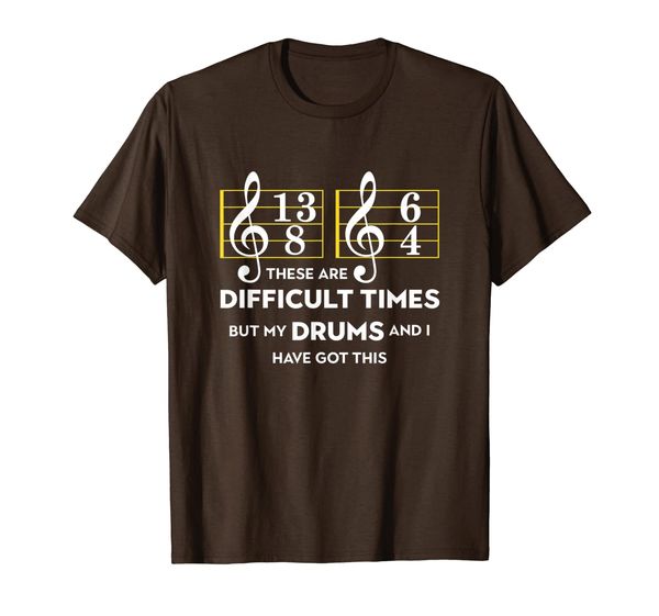 

Musician Gifts Drums Shirt These Are Difficult Times T-Shirt, Mainly pictures