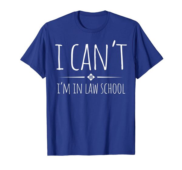 

law school lawyer funny saying t-shirt gift, White;black