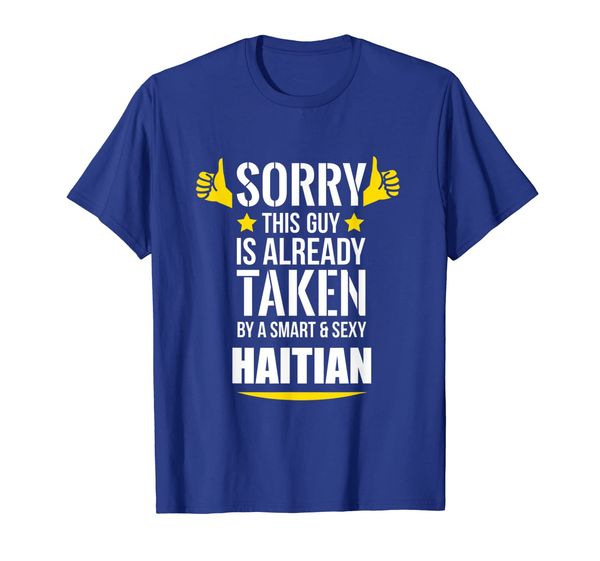 

guy already taken by a smart and haitian t-shirt, White;black
