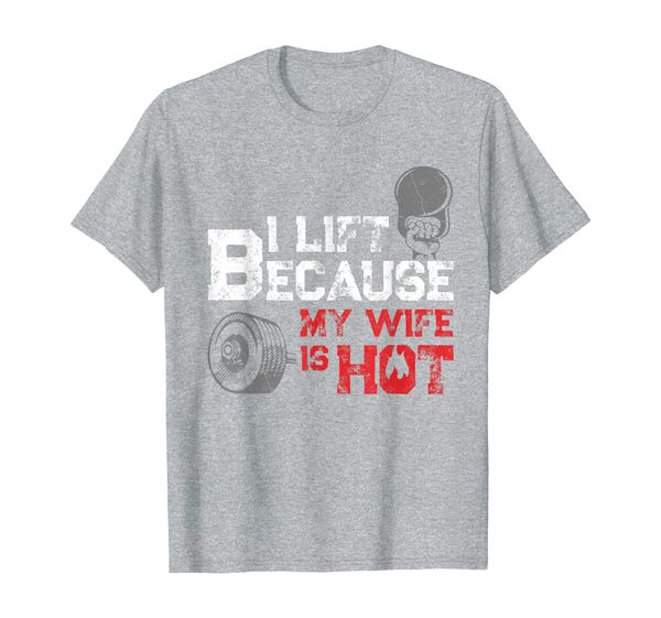 

i lift because my wife is gym fitness workout shirt, White;black