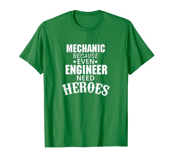 

because even mechanical engineer need heroes t-shirt, White;black