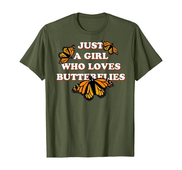 

Just A Girl Who Loves Butterflies Shirt Monarch by Milkweed T-Shirt, Mainly pictures