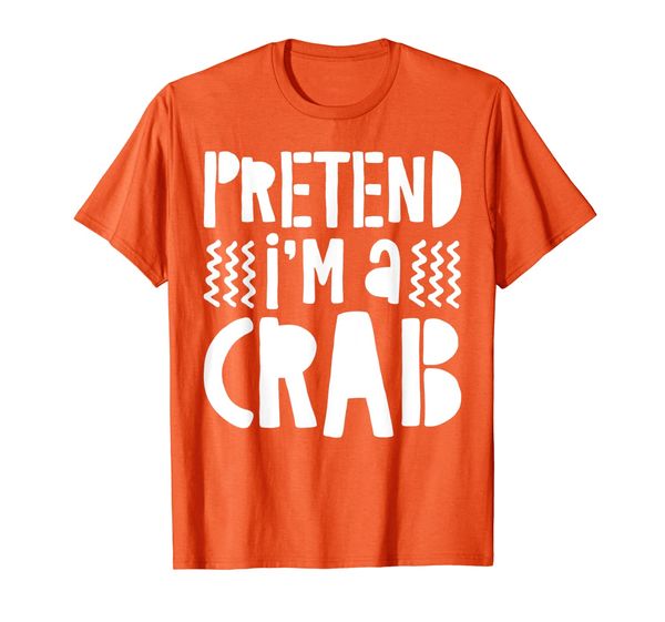 

pretend i'm a crab t-shirt costume gift shirt, White;black