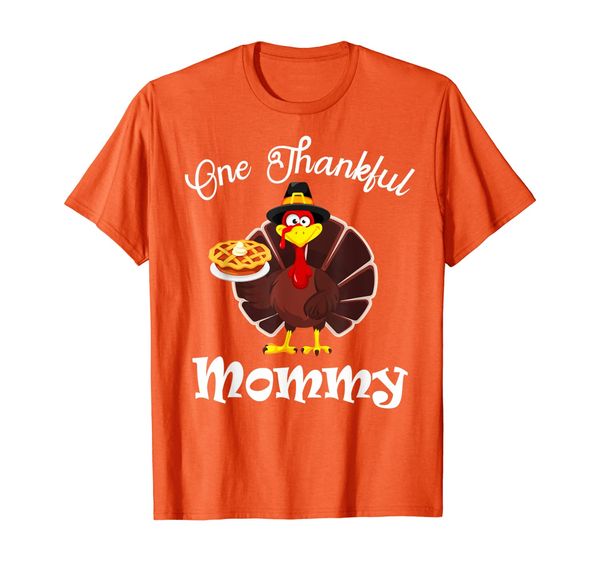 

One Thankful Mommy Thanksgiving T-Shirt, Mainly pictures