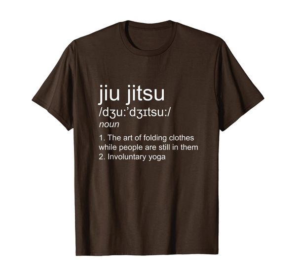 

Funny Jiu Jitsu Definition Shirt, Mainly pictures