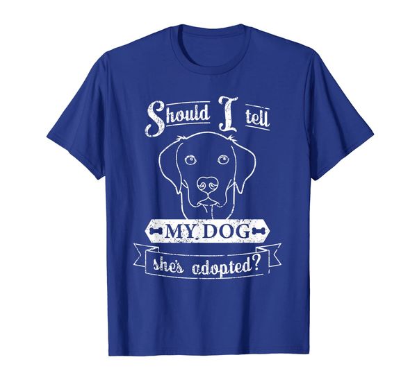 

funny adopted dog, funny rescue dog t-shirt, White;black