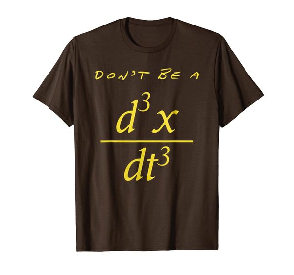 

math shirt - don't be a d3x/dt3 - don't be a jerk, White;black