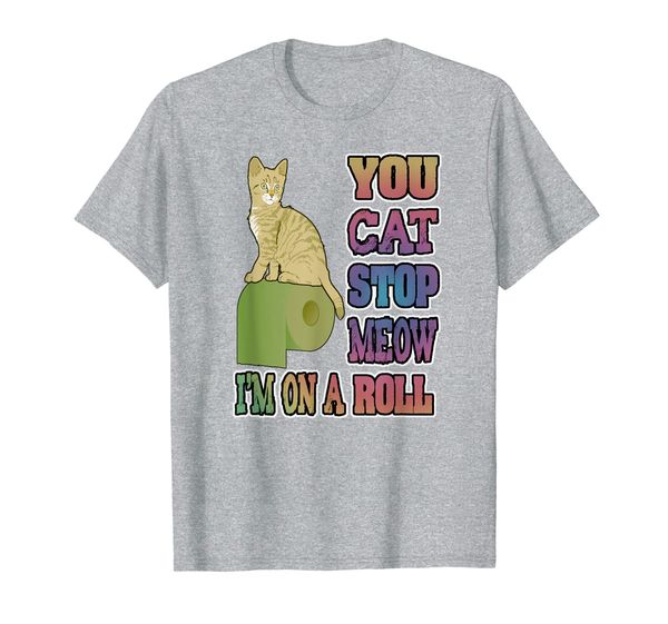 

cat shirt you can't smeow i'm on a roll kitten t-shirt, White;black