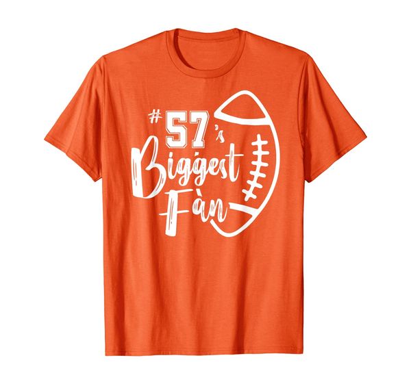 

number 57's biggest fan shirt football player mom dad family t-shirt, White;black