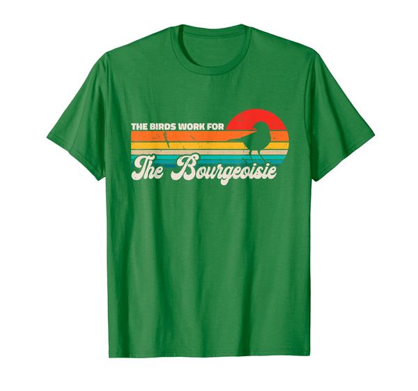 

conspiracy theory the birds work for the bourgeoisie t-shirt, White;black