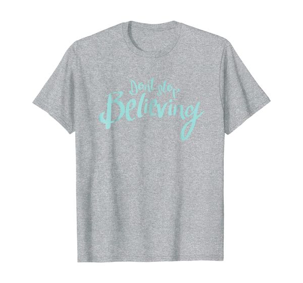 

don't sbelieving t-shirt | journey inspirational t-shirt, White;black