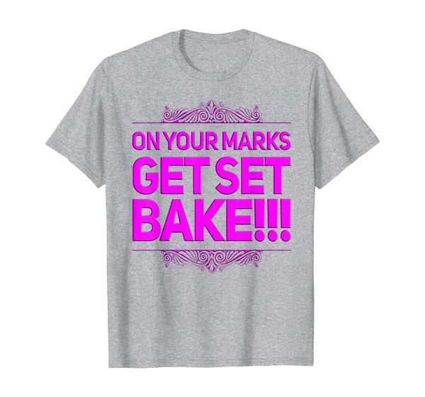 

Get Set Bake Great Gift For British Fans Off Baking T-Shirt, Mainly pictures