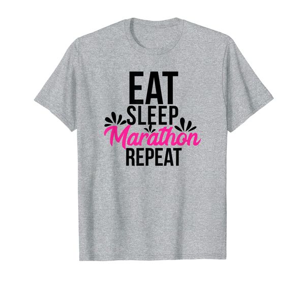 

Eat Sleep Marathon Repeat Motivational Gift ACE045a T-Shirt, Mainly pictures