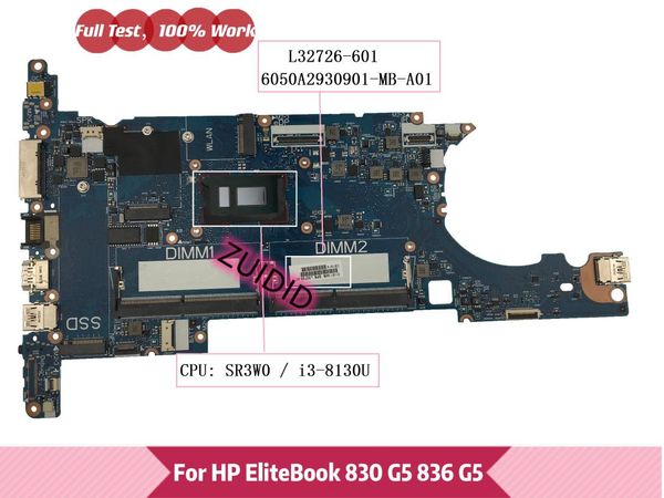 

motherboards l32726-601 6050a2930901-mb-a01 for elitbook 830 g5 836 hsn-i12c lapmotherboard l32726-001 with i3-8130u 100% tested ok