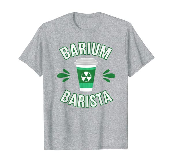 

barium barista cute radiology technician t-shirt, White;black