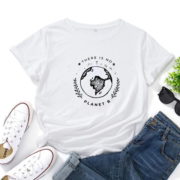 

women's t-shirt 6there is no planet b women harajuku short sleeve casual t shirt for o-neck cotton woman tshirt top, White