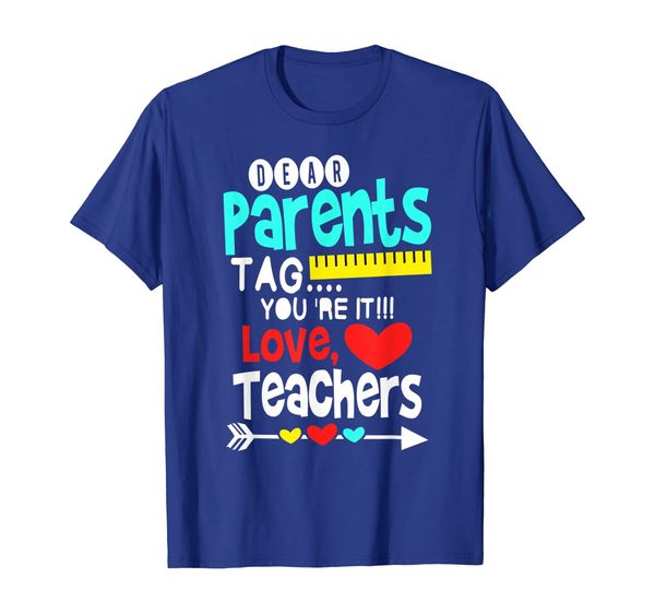 

dear parents tag you're it love teachers t-shirt, White;black