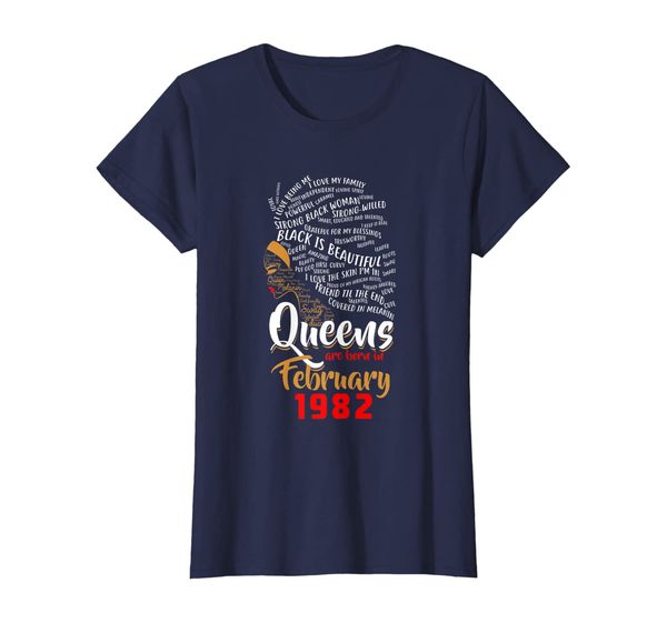 

Womens Queens Are Born In FEBRUARY 1982 38th Birthday Cute Gift T-Shirt, Mainly pictures