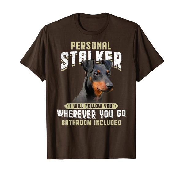 

manchester terrier personal stalker i will follow you, White;black