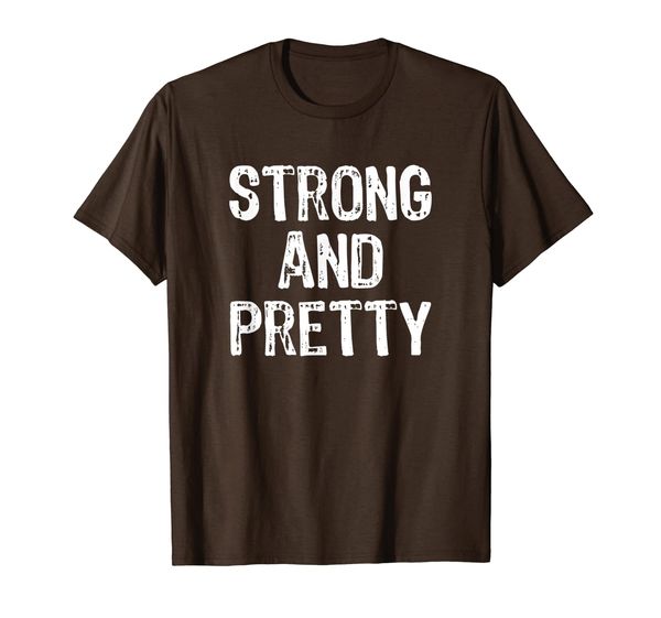 

strong and pretty funny gym workout fitness strongman gift t-shirt, White;black