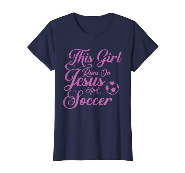 

This Girl Runs On Jesus And Soccer Shirt Christian Gift, Mainly pictures