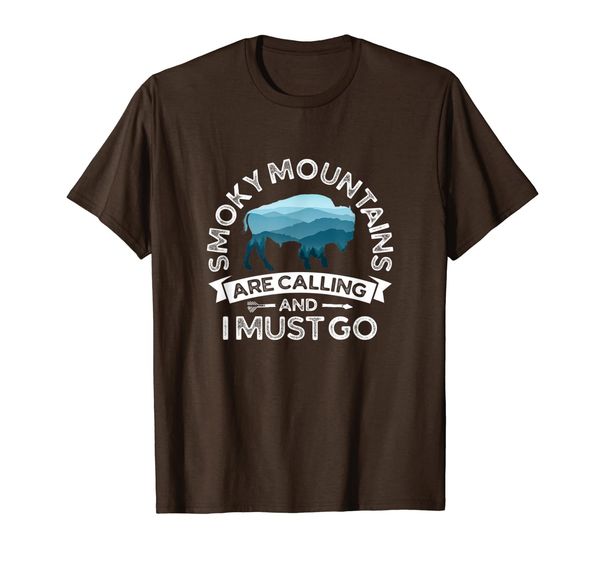 

Smoky Mountains Are Calling And I Must Go T-Shirt, Mainly pictures