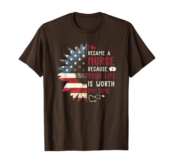 

i became a nurse because your life is worth my time shirt, White;black