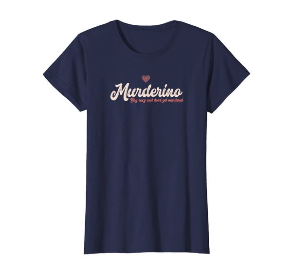 

Womens Murderino Shirt Womens True Crime Lover Gifts Podcast Fan T-Shirt, Mainly pictures