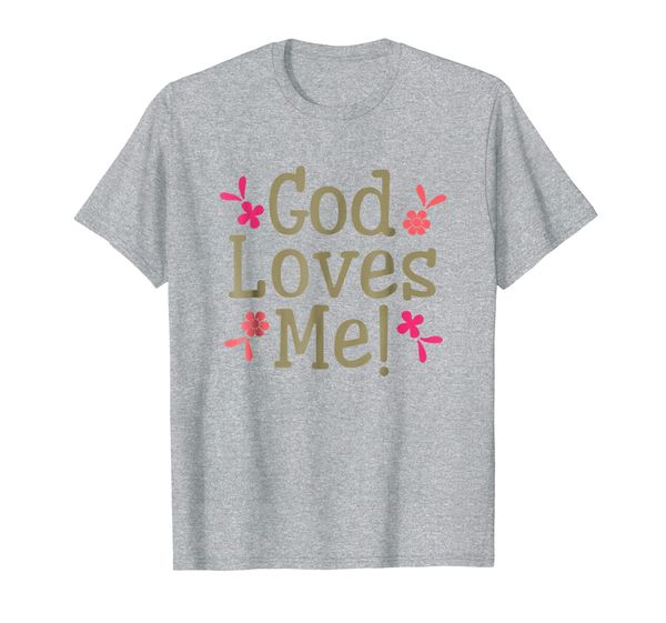 

god loves me christian jesus faith bible prayer t-shirt, White;black
