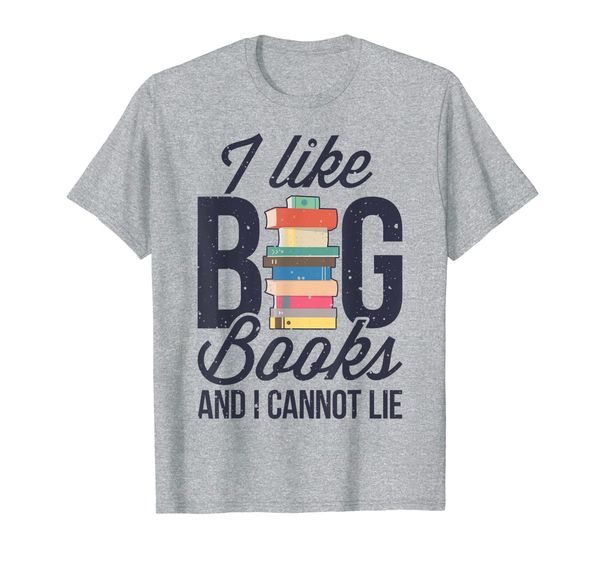 

i like big books and i cannot lie t shirt book lover gift, White;black