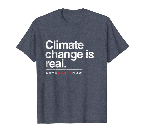 

climate change is real shirt. save earth now tee., White;black