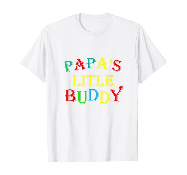 

papa's little buddy children's day t-shirt kids gift cute, White;black
