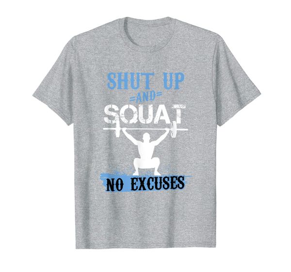 

shut up and squat no excuses fitness trainer work out gift t-shirt, White;black