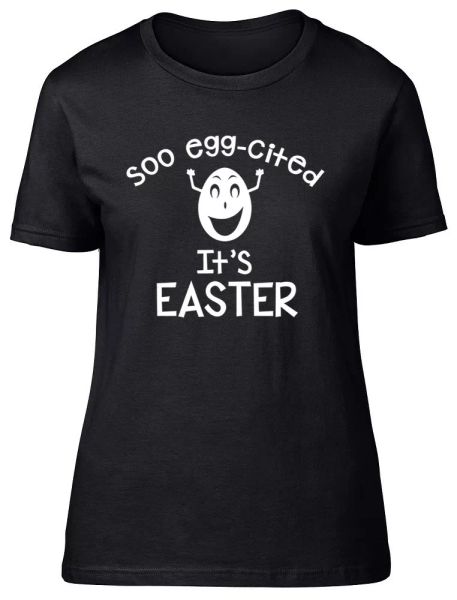 

soo egg-cited it's easter ladies womens fitted t-shirt, White;black