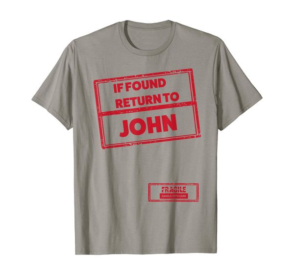 

if found return to john funny t-shirt, White;black