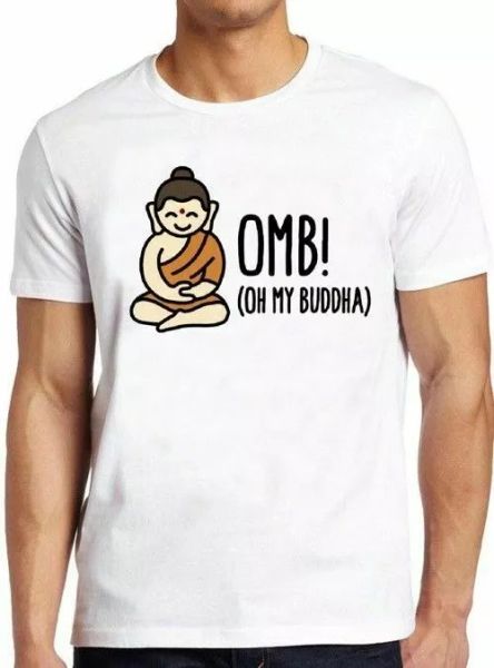

oh my buddha funny yoga namaste saying vintage tee t shirt 4050, White;black