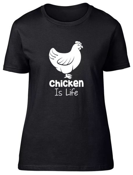 

chicken is life womens ladies fitted t-shirt, White;black