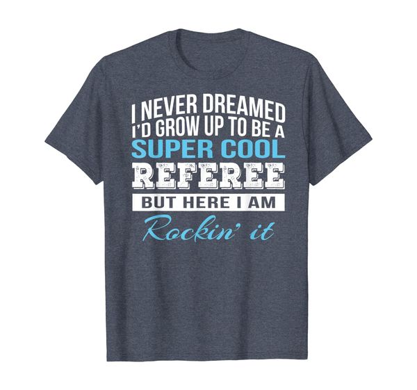 

funny super cool referee tshirt gift t-shirt, White;black