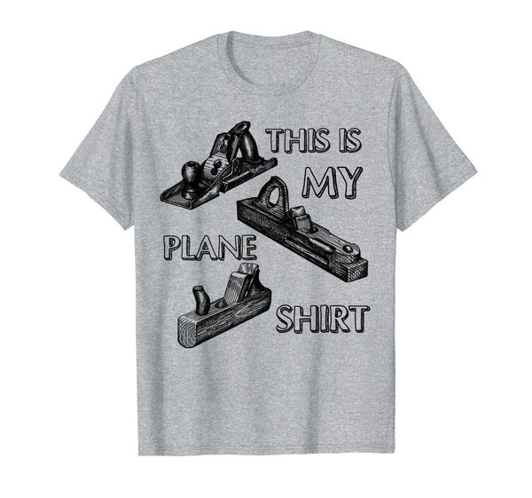 

this is my plane shirt funny carpenter woodworker t-shirt, White;black