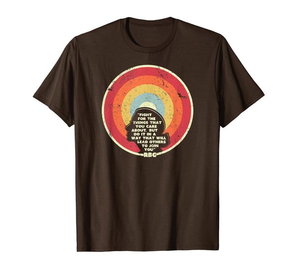 

Fight For The Things You Care About Notorious RBG T-Shirt, Mainly pictures