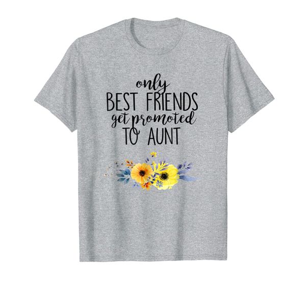 

only the friends get promoted to auntie tee shirt, White;black