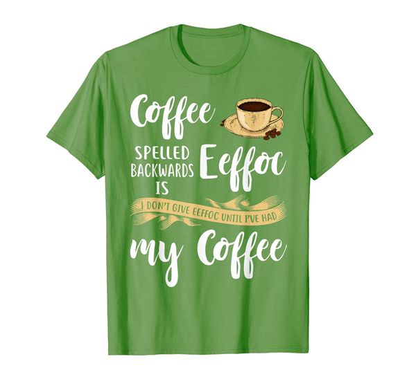 

coffee spelled backwards is eeffoc funny coffee t-shirt, White;black