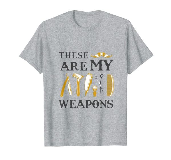 

these are my weapons tshirt barber cool gift hairdresser, White;black