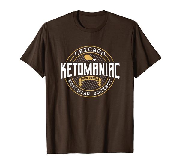 

ketomaniac member of chicagos's ketonians society t-shirt, White;black