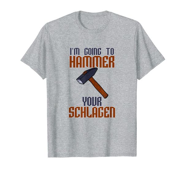 

i'm going to hammer your schlagen, White;black