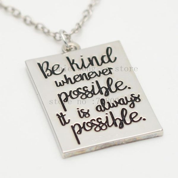 

pendant necklaces 2021 inspirational hand stamped jewelry"be kind whenever possible. it is always possible"necklace &keychain, Silver