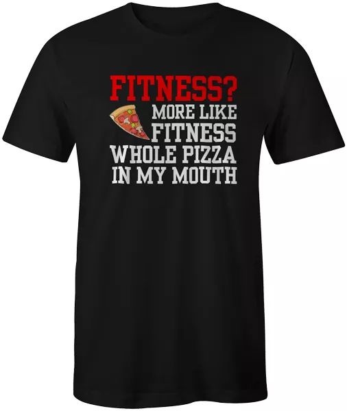 

fitness whole pizza funny food fashion t-shirt tee, White;black